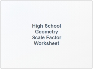 Scale Factor Worksheet Practice Problems for Geometry